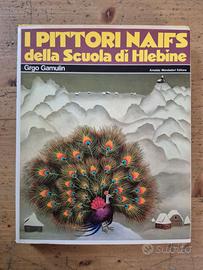 I PITTORI NAIFS DELLA SCUOLA DI HLEBINE - GRGO GAM