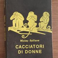 SPILLANE Cacciatori di donne Garzanti scimmiette