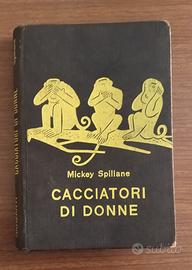 SPILLANE Cacciatori di donne Garzanti scimmiette