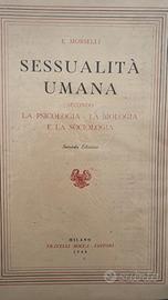MORSELLI E. SESSUALITA' UMANA SECONDA LA PSICOLOGI