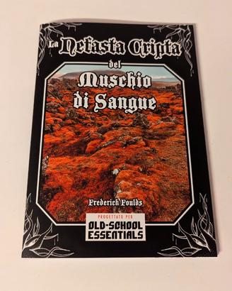 OSE - La Nefasta Cripta del Muschio di Sangue