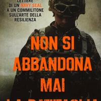 Non si abbandona mai la battaglia 