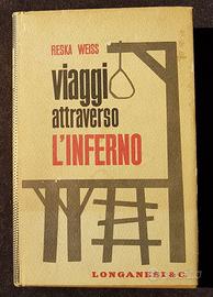 Viaggi attraverso l’inferno - Reska Weiss