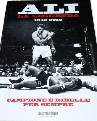 Alì la leggenda,  Campione e ribelle per sempre