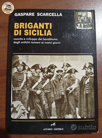 Briganti di Sicilia - Gaspare Scarcella