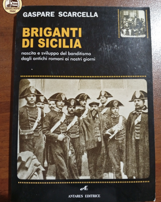 Briganti di Sicilia - Gaspare Scarcella