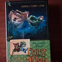 Addio Fairy Oak 