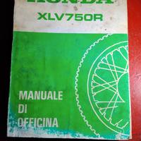 Manuale  officina originale Honda xlv 750 r 