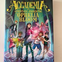 L’accademia per creature magiche di Ophelia Bloom