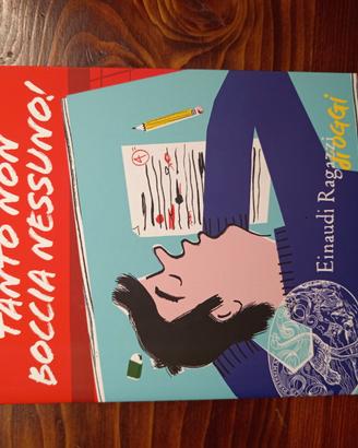 Tanto non boccia nessuno!