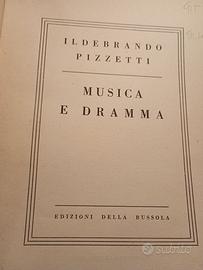 Ildebrando Pizzetti Musica e dramma