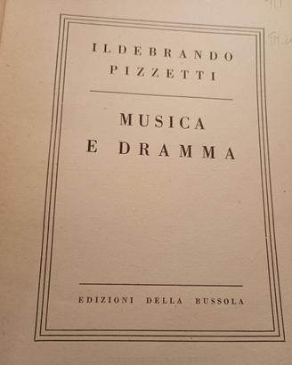 Ildebrando Pizzetti Musica e dramma