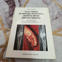 Testo Atlante di chirurgia ricostruttiva arteriosa