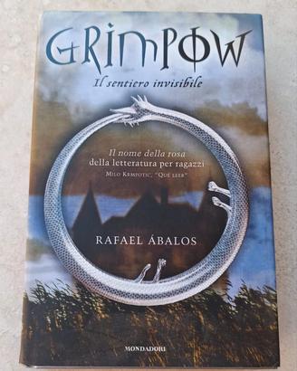 Grimpow. Il sentiero invisibile – Rafael Ábalos