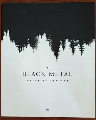 Libro Black Metal Oltre Le Tenebre (Arcana)