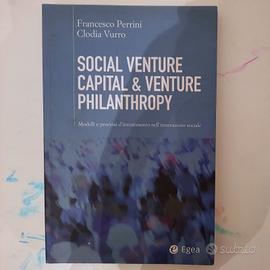 Social venture capital & venture philantropy