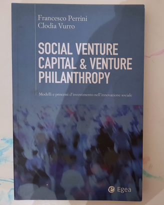 Social venture capital & venture philantropy