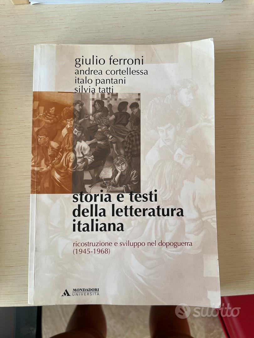 Giulio Ferroni, Storia e testi della letteratura italiana