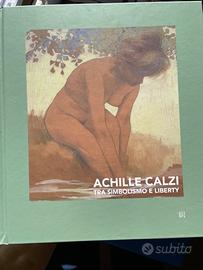 ACHILLE CALZI TRA SIMBOLISMO E LIBERTY