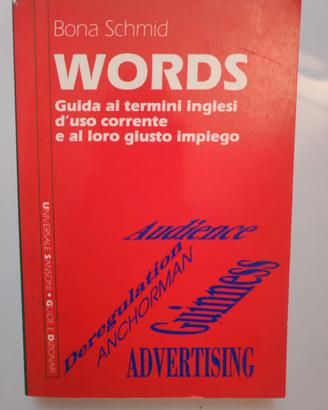 Words. Guida ai termini inglesi d'uso corrente