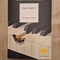 Libro Mordere il cielo, Paolo Crepet