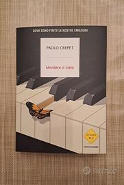 Libro Mordere il cielo, Paolo Crepet