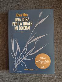 uNa cosa per la quale mi odierai