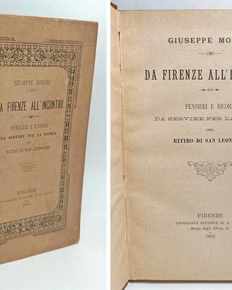 DA FIRENZE ALL'INCONTRO. RITIRO SAN LEONARDO 1891