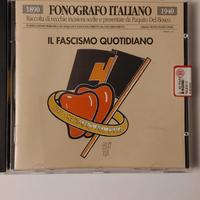 CD Fonografo Italiano "Il Fascismo Quotidiano"