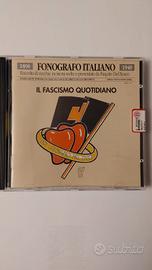 CD Fonografo Italiano "Il Fascismo Quotidiano"