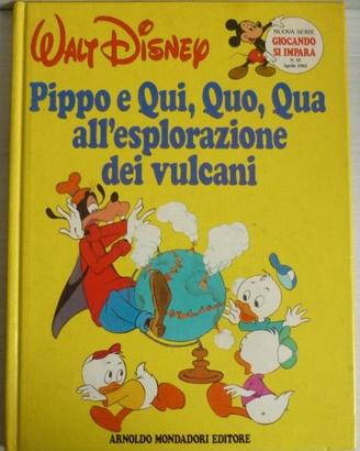 Pippo e Qui, Quo, Qua all'esplorazione dei vulcani