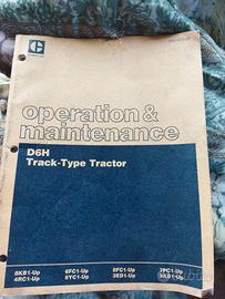 Manuale uso manutenzione trattore ruspa DH6 CAT