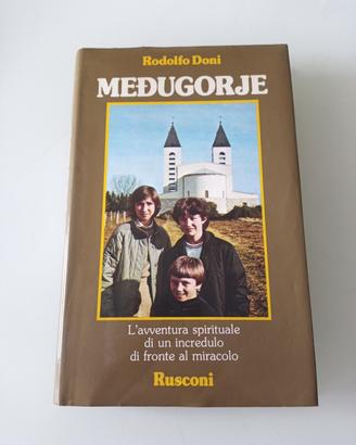 Međugorje L'avventura spirituale di un incredulo