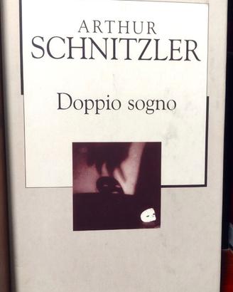 libro Arthur Schnitzler-Doppio Sogno