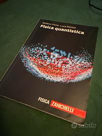 Fisica quantistica - Forte e Rottoli