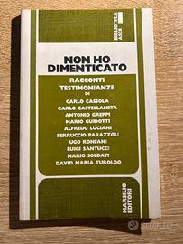 Non ho dimenticato (1981, Marsilio) - irreperibile