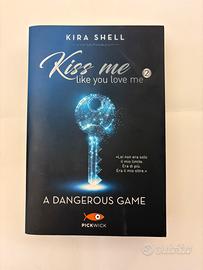 Libro: Kiss me like you love me 2