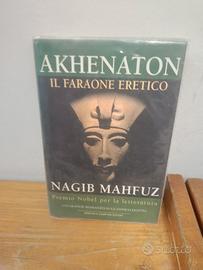Akhenaton: il faraone eretico