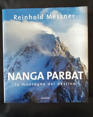"Nanga Parbat, la montagna del destino"
