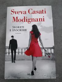 Sveva Casati Modignani Segreti e ipocrisie
