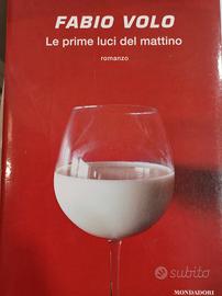 LE PRIME LUCI DEL MATTINO. FABIO VOLO