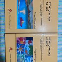 Riconquistare la vita