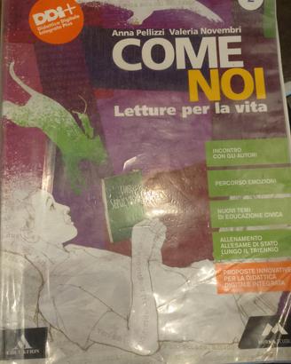 Come noi|libro di 2 media|antologia