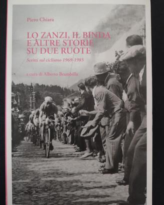 Lo Zanzi, il Binda e altre storie su due ruote