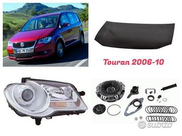 Vw Touran musata cofano fanale frizione freni 06-
