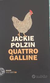 Quattro galline di Jackie Polzin