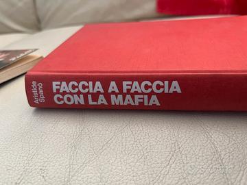 Faccia a faccia con la mafia Aristide Spano’