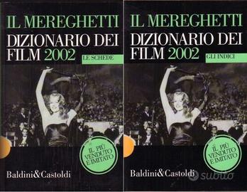Il Mereghetti - Dizionario dei film 2002