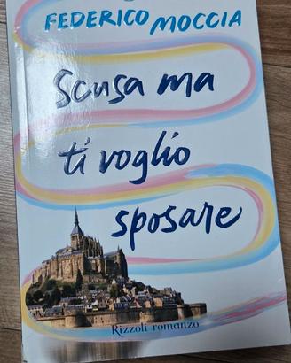 "Scusa ma ti vogli o sposare" - Federico Moccia