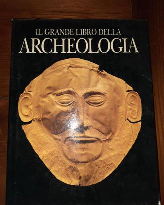 il grande libro dell'archeologia